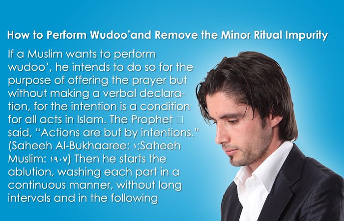 How to Perform Wudoo’and Remove the Minor Ritual Impurity ?